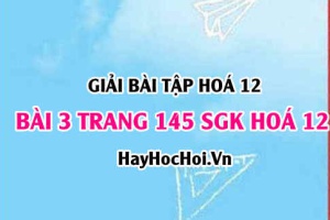 Giải bài 3 trang 145 SGK Hoá 12: Tính chất hóa học hợp chất của Sắt 2 và Sắt 3